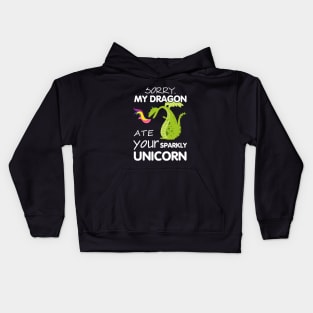 Sorry My Dragon Ate Your Sparky Unicorn Kids Hoodie